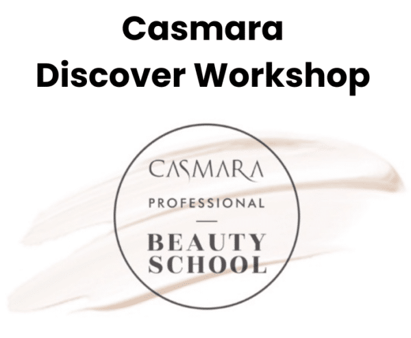 Casmara UK Discover Workshop